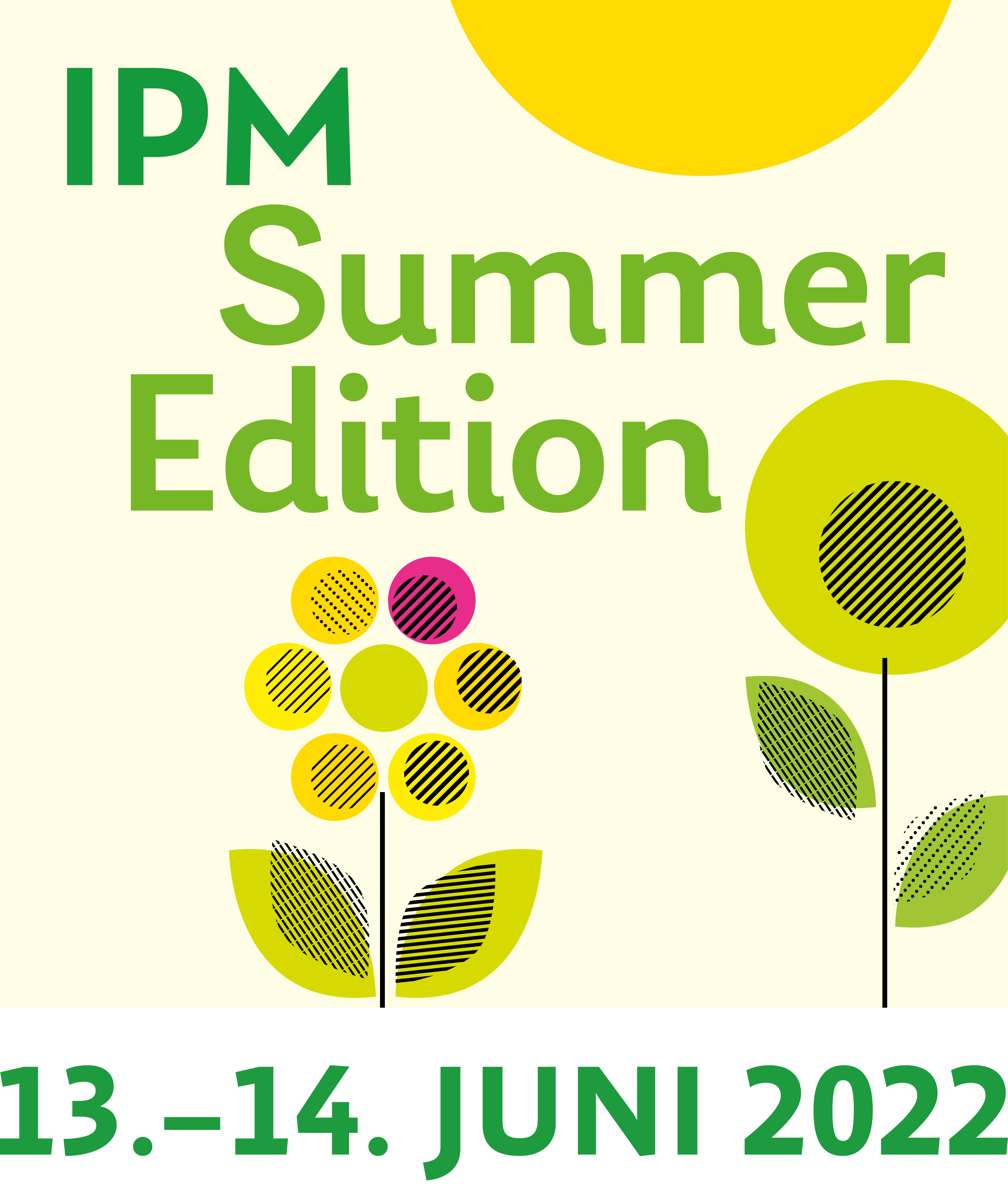 IPM Summer Edition 2022 mit Datum